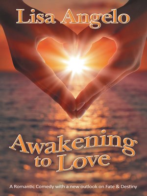 cover image of Awakening to Love